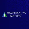 Madaniyat va marifat