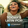 Stingray Today's Latin Pop